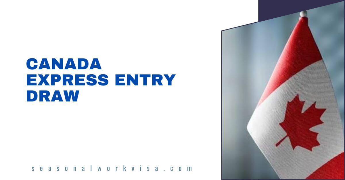 Canada Express Entry Draw Latest