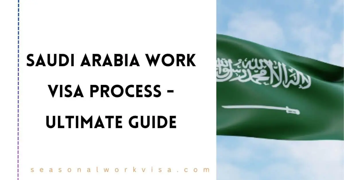 Saudi Arabia Work Visa Process 2024 Ultimate Guide