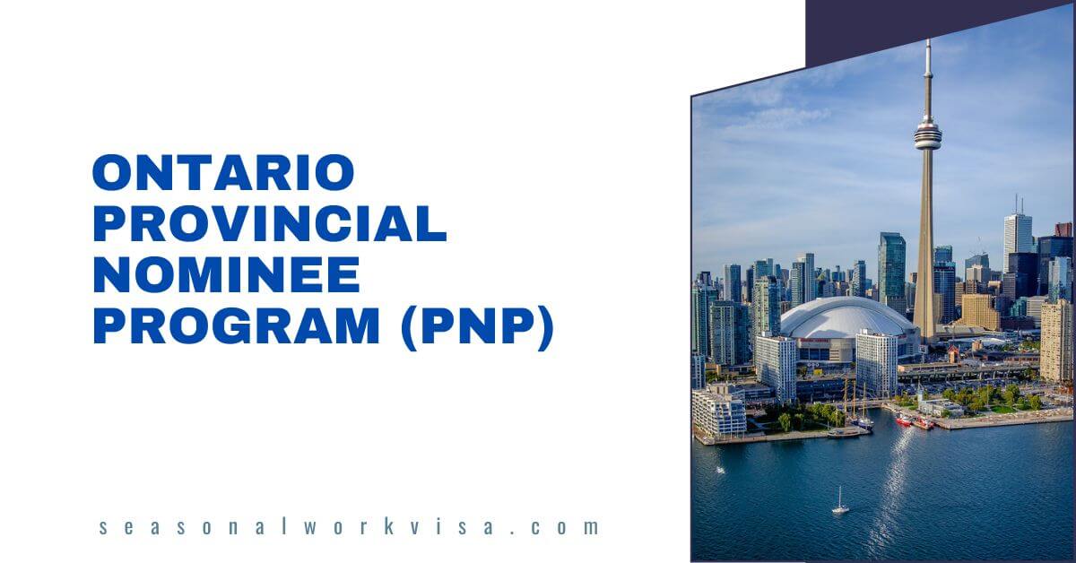 Ontario Provincial Nominee Program (PNP) - Complete Guide