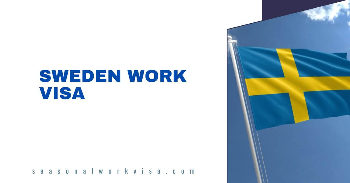 Sweden Work Visa 2025 Work In Sweden   Sweden Work Visa 