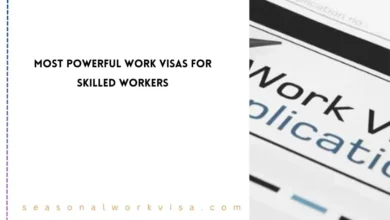 Powerful Work VISAs for Skilled Workers