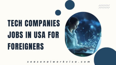 Tech Companies Jobs in USA for Foreigners