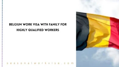 Belgium Work VISA With Family