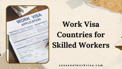 Work Visa Countries for Skilled Workers