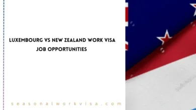 Luxembourg VS New Zealand Work Visa Job