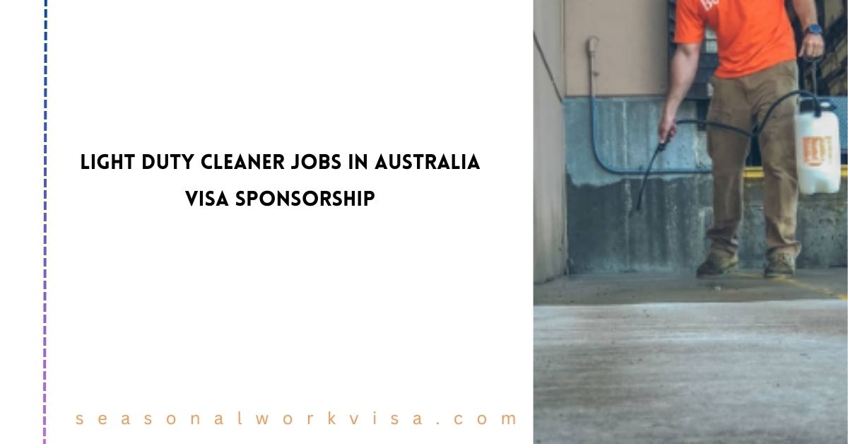 Light Duty Cleaner Jobs In Australia Visa Sponsorship