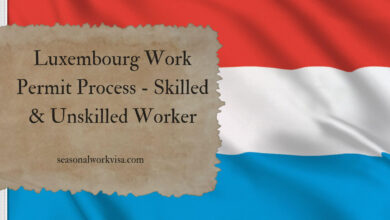 Luxembourg Work Permit Process - Skilled & Unskilled Worker