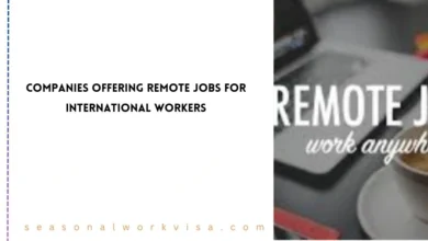 Companies Offering Remote Jobs For International Workers