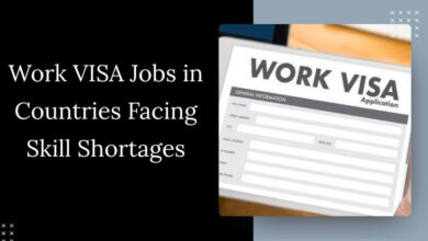 Work VISA Jobs in Countries Facing Skill Shortages