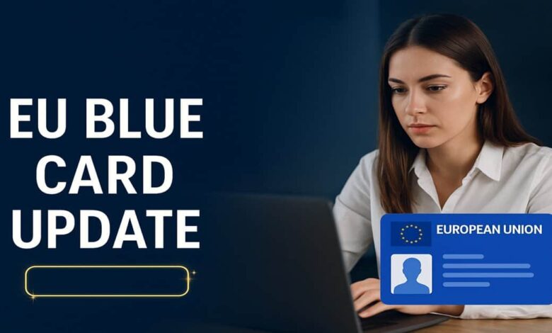 EU Blue Card Update