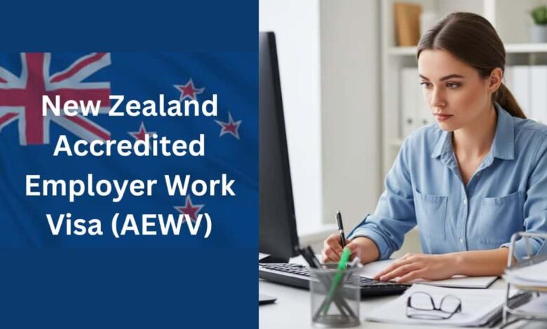 New Zealand Accredited Employer Work Visa (AEWV)