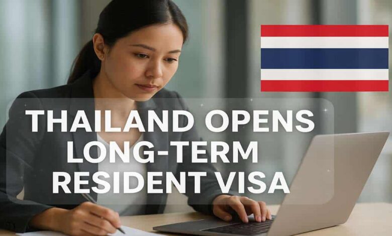 Thailand Opens Long-Term Resident Visa