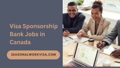 Visa Sponsorship Bank Jobs in Canada