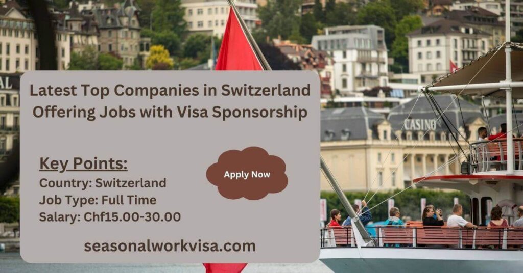 Latest Top Companies in Switzerland Offering Jobs with Visa Sponsorship