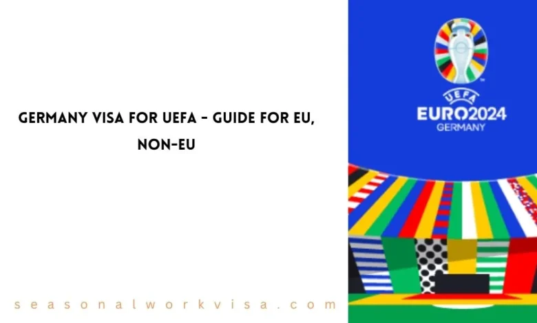 Germany Visa for UEFA