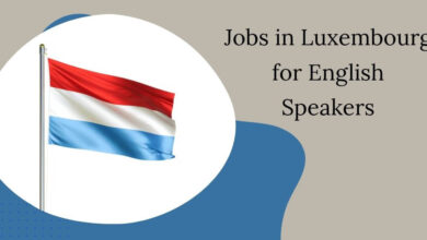 Jobs in Luxembourg for English Speakers