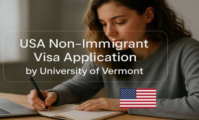 USA Non-Immigrant Visa Application by University of Vermont