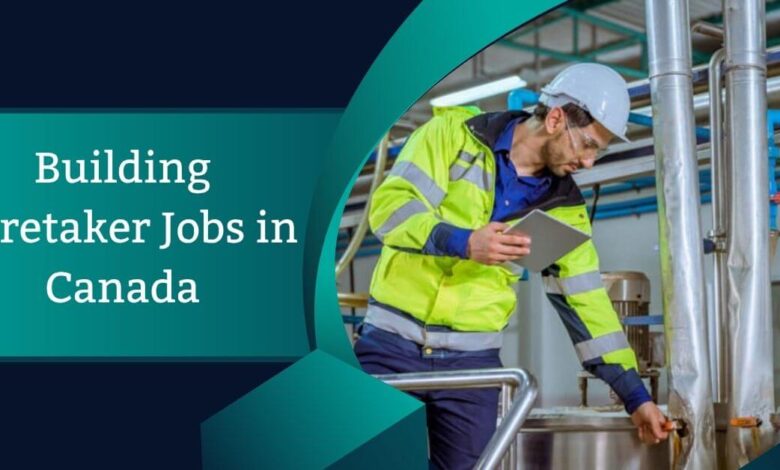 Building Caretaker Jobs in Canada