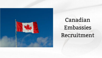 Canadian Embassies Recruitment