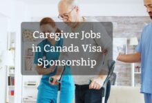 Caregiver Jobs in Canada Visa Sponsorship