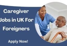 Caregiver Jobs in UK For Foreigners