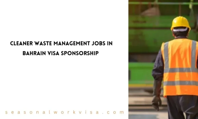 Cleaner Waste Management Jobs in Bahrain