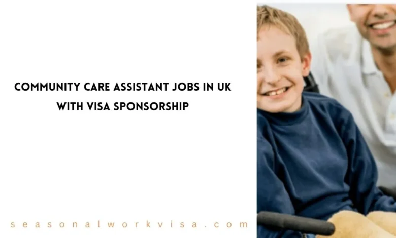 Community Care Assistant Jobs in UK