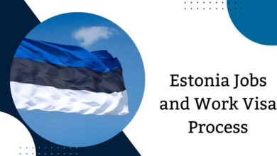 Estonia Jobs and Work Visa Process