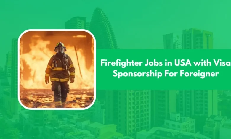 Firefighter Jobs in USA