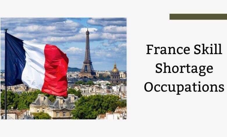 France Skill Shortage Occupations