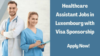 Healthcare Assistant Jobs in Luxembourg with Visa Sponsorship