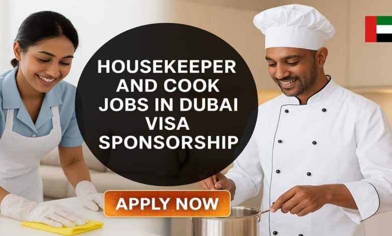 Housekeeper and Cook Jobs in Dubai Visa Sponsorship