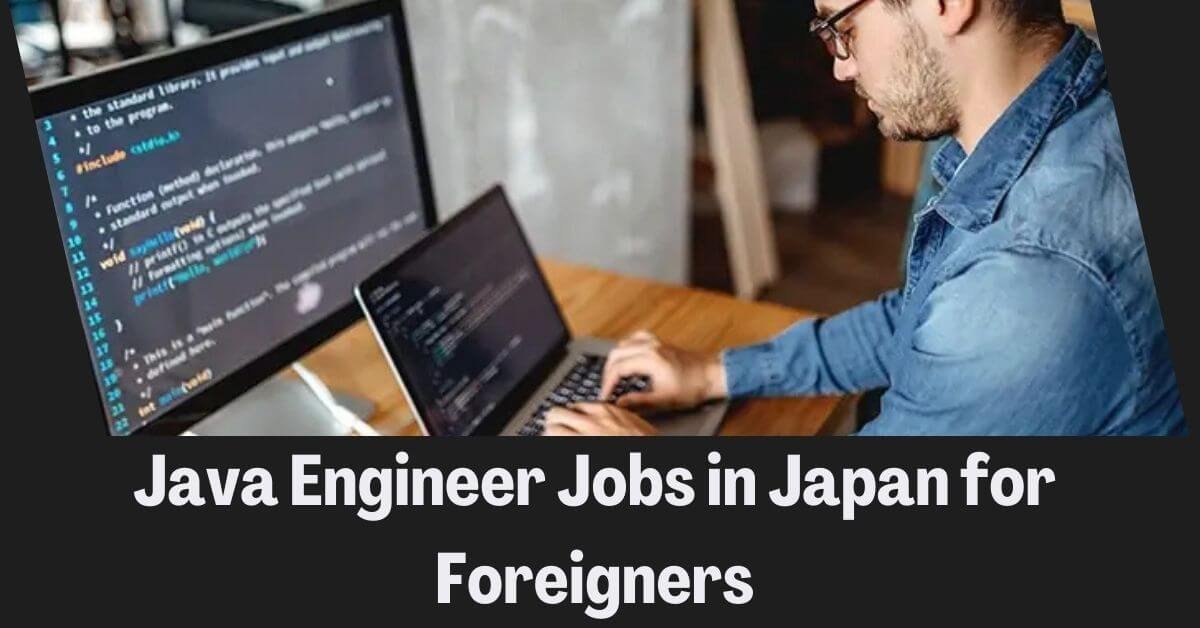 Java Engineer Jobs in Japan for Foreigners 2026 - Apply Now