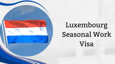 Luxembourg Seasonal Work Visa
