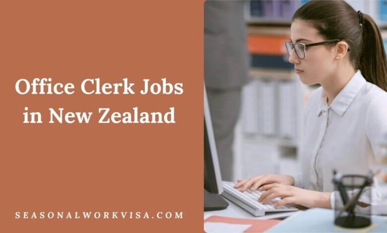 Office Clerk Jobs in New Zealand