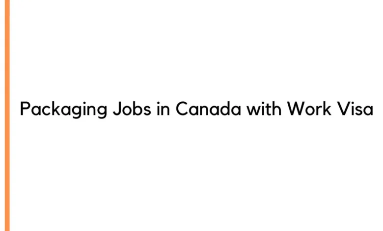 Packaging Jobs in Canada