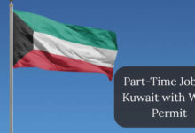 Part-Time Jobs in Kuwait with Work Permit