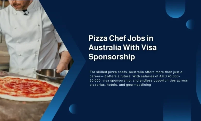 Pizza Chef Jobs in Australia