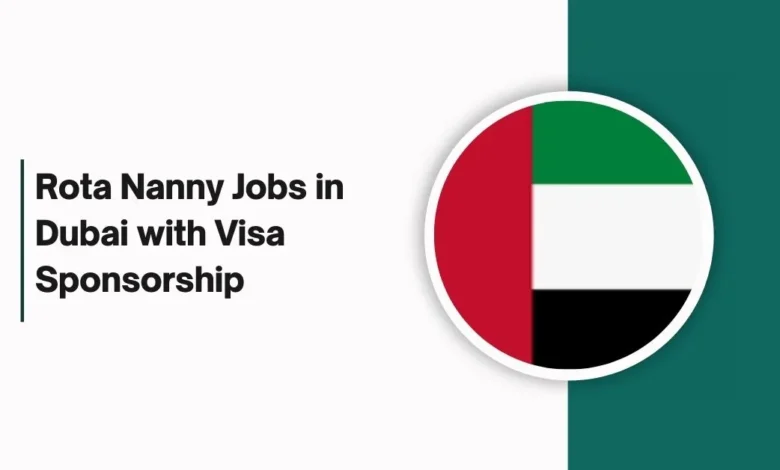 Rota Nanny Jobs in Dubai