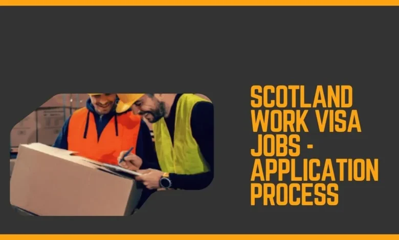 Scotland Work VISA Jobs