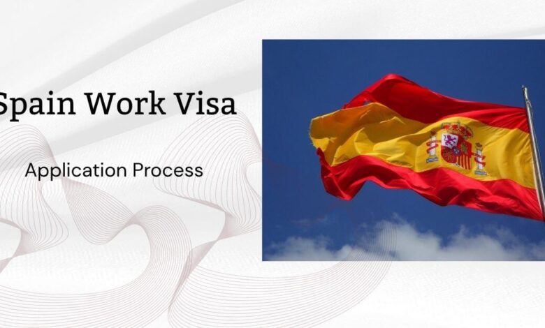 Spain Work Visa