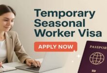 Temporary Seasonal Worker Visa