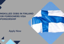Unskilled Jobs in Finland for Foreigners Visa Sponsorship