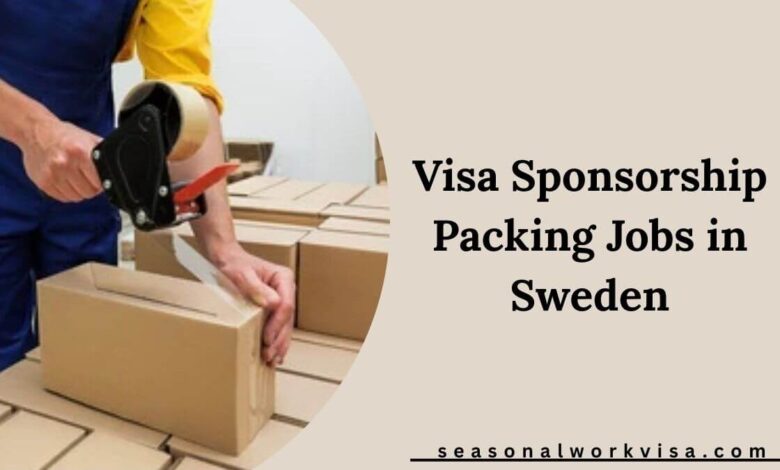 Visa Sponsorship Packing Jobs in Sweden