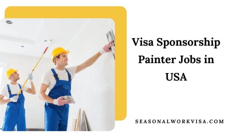 Visa Sponsorship Painter Jobs in USA