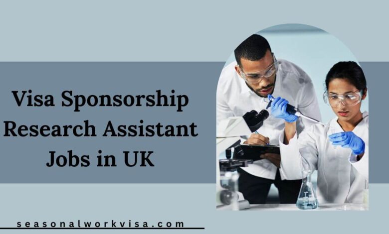 Visa Sponsorship Research Assistant Jobs in UK