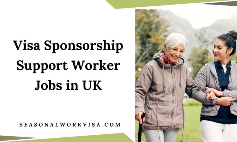 Visa Sponsorship Support Worker Jobs in UK