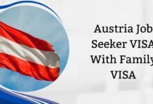 Austria Job Seeker VISA With Family VISA
