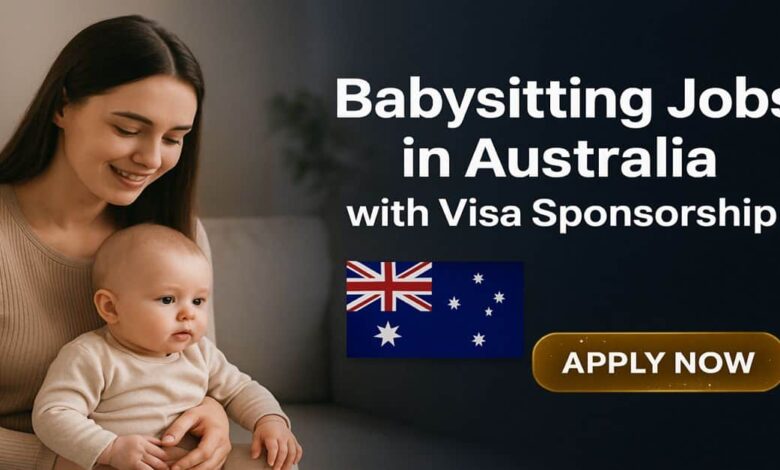 Babysitting Jobs in Australia with Visa Sponsorship