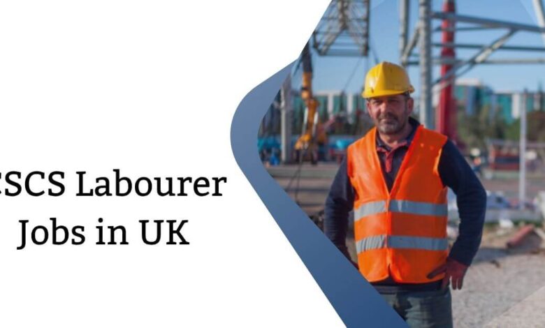 CSCS Labourer Jobs in UK